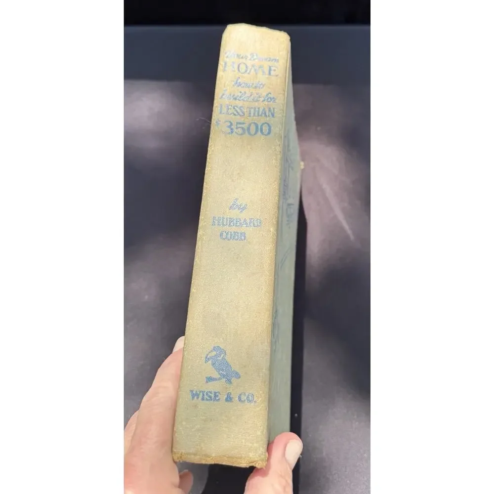 1950 YOUR DREAM HOME: How To Build It For Less Than $3500 by Hubbard Cobb HB EUC